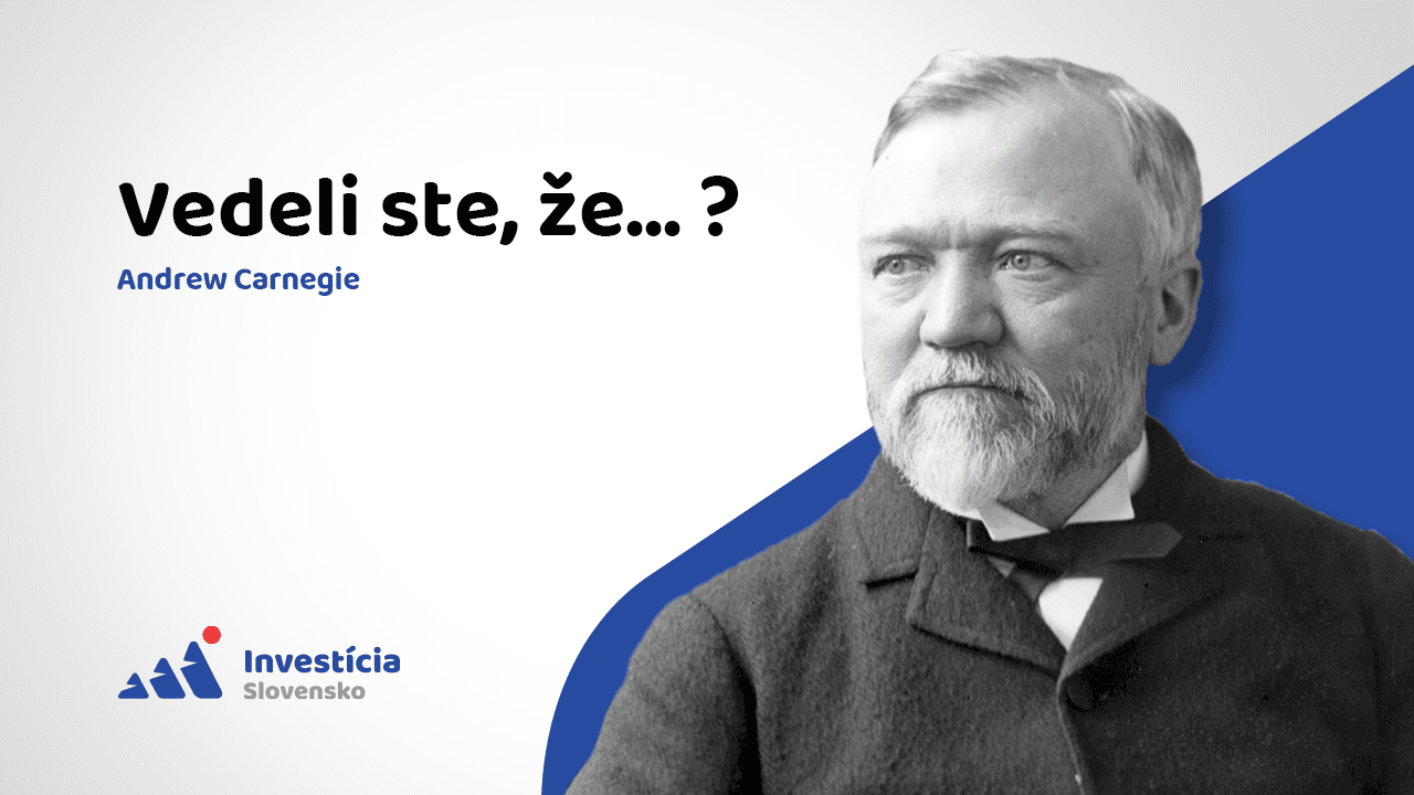 ANDREW CARNEGIE: Fakty, o ktorých ste ani netušili...